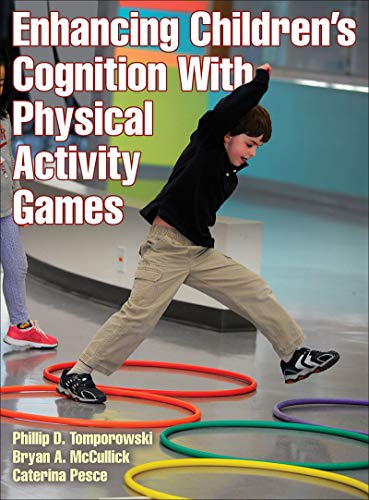 Beispielbild fr Enhancing Children's Cognition With Physical Activity Games zum Verkauf von BooksRun