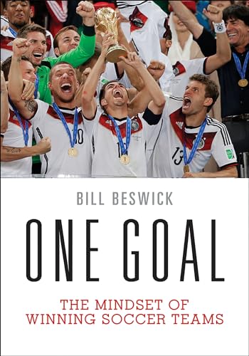 Imagen de archivo de One Goal: The Mindset of Winning Soccer Teams a la venta por ThriftBooks-Atlanta