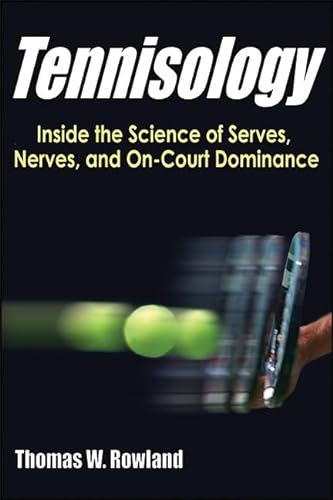 Stock image for Tennisology: Inside the Science of Serves, Nerves, and On-Court Dominance for sale by SecondSale