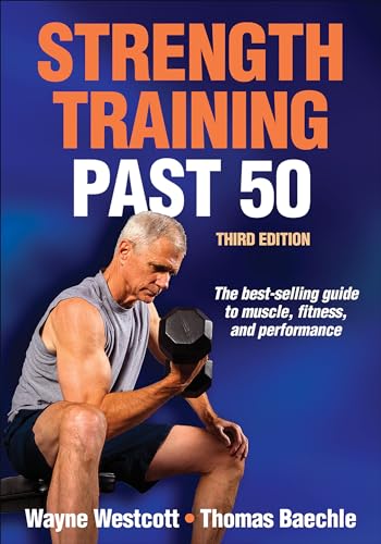 Stock image for Strength Training Past 50 for sale by ThriftBooks-Atlanta