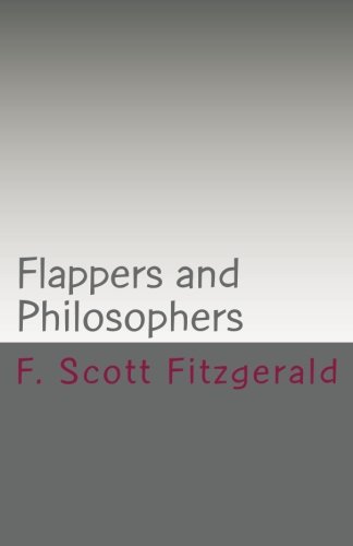 Flappers and Philosophers (9781450501873) by Fitzgerald, F. Scott