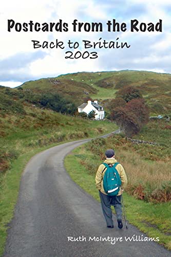 Stock image for Back to Britain 2003: Postcards from the Road for sale by THE SAINT BOOKSTORE