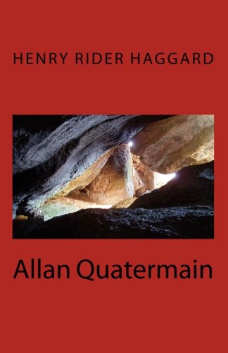 Allan Quatermain (9781450507516) by Haggard, Henry Rider