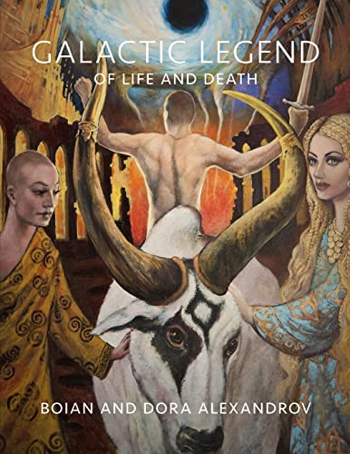 Imagen de archivo de Galactic Legend of Life and Death a la venta por Taos Books