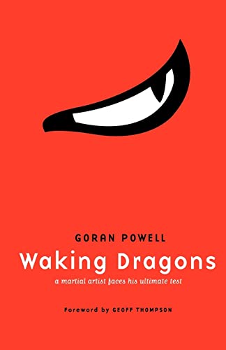 Stock image for Waking Dragons: A Martial Artist Faces His Ultimate Test for sale by SecondSale