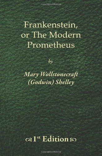 9781450515979: Frankenstein - 1st Edition: The Modern Prometheus