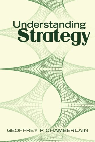 Beispielbild fr Understanding Strategy zum Verkauf von WorldofBooks