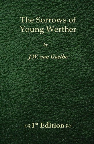 9781450523585: The Sorrows of Young Werther - 1st Edition