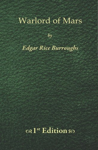 Warlord of Mars - 1st Edition (9781450523769) by Burroughs, Edgar Rice
