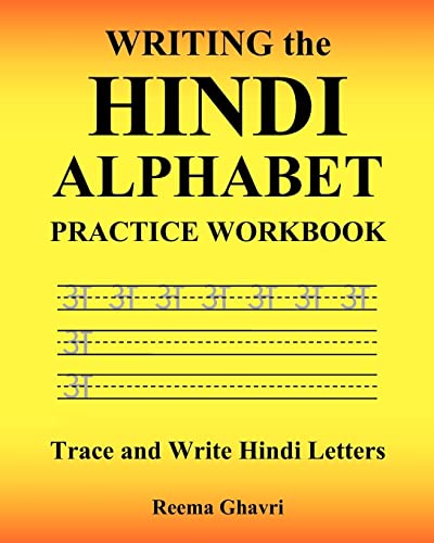 Hindi Alphabet Tracing & Handwriting Practice Workbook For Kids & Adults: Master the Hindi Varnamala Handwritting: 6×9 in 106 Page Activity Book [Book]