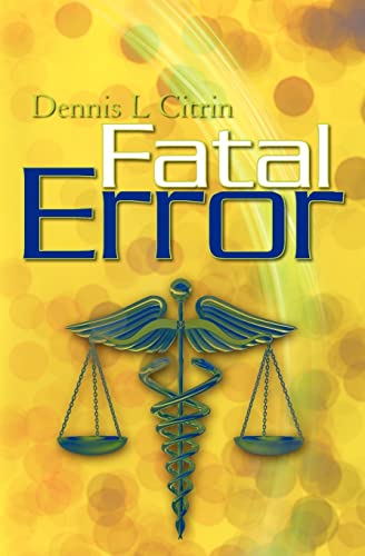 Fatal Error - Citrin, Dennis L