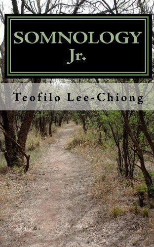 Somnology Jr.: Pocket Sleep Medicine (9781450528719) by Lee-chiong, Teofilo