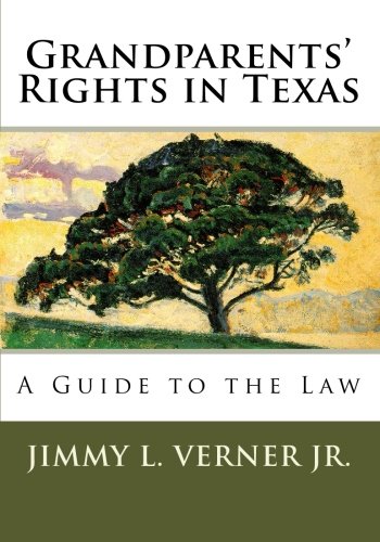 Beispielbild fr Grandparents' Rights in Texas: A Guide to the Law zum Verkauf von HPB-Movies