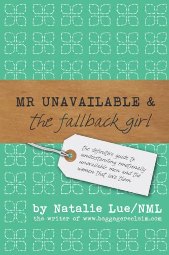 9781450540391: Mr Unavailable & the Fallback Girl