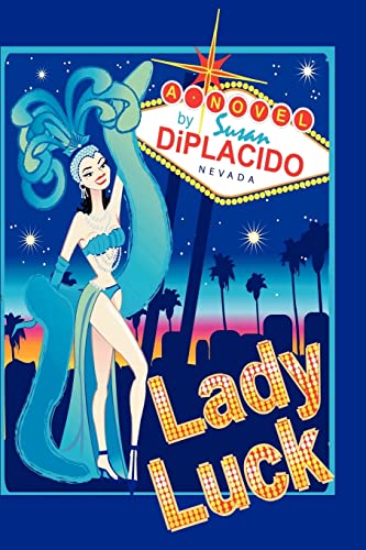 Lady Luck (Neon Fiction) (9781450543002) by DiPlacido, Susan