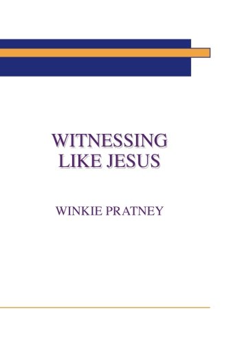 Stock image for Witnessing Like Jesus for sale by Save With Sam