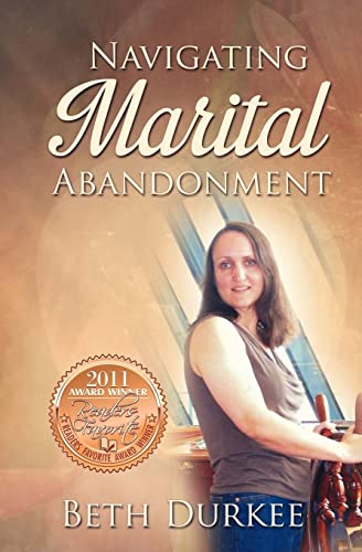 Navigating Marital Abandonment (Paperback) - Beth Durkee