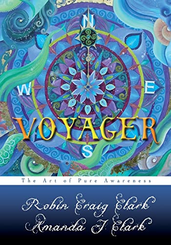 9781450552806: Voyager: The Art of Pure Awareness