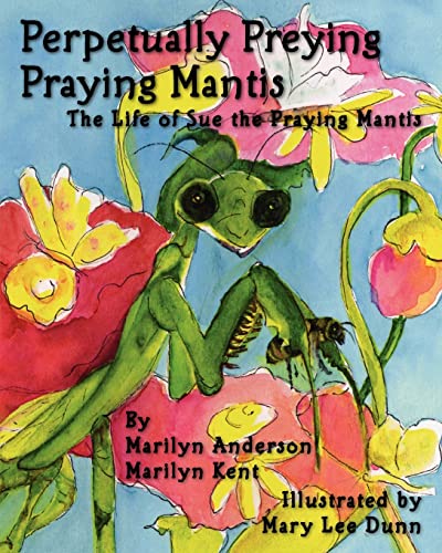 9781450553766: Perpetually Preying Praying Mantis