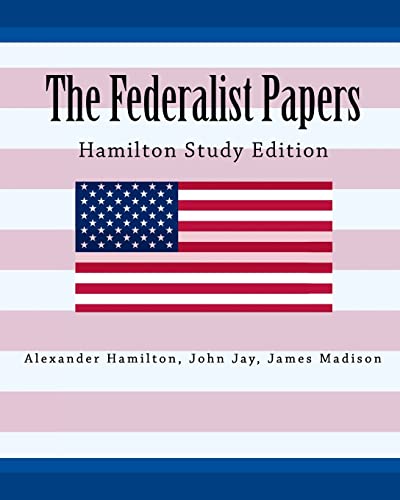 Stock image for The Federalist Papers Hamilton Study Edition for sale by Ergodebooks