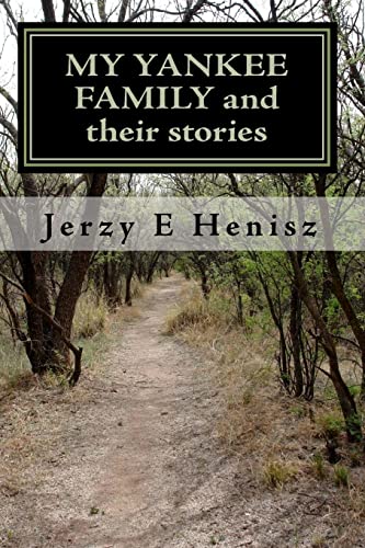 9781450557368: My Yankee Family and Their Stories