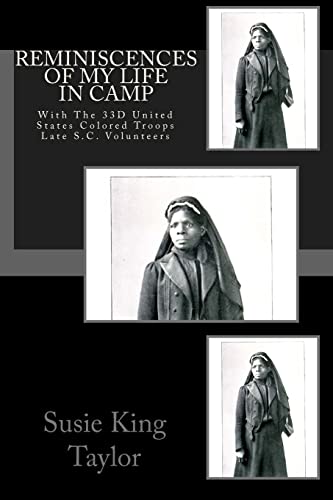 9781450557542: Reminiscences of My Life In Camp: With The 33D United States Colored Troops Late S.C. Volunteers
