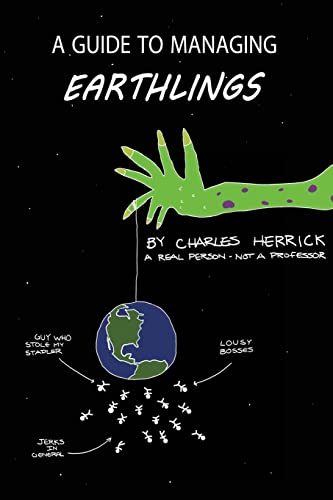 Beispielbild fr A Guide to Managing Earthlings zum Verkauf von COLLINS BOOKS