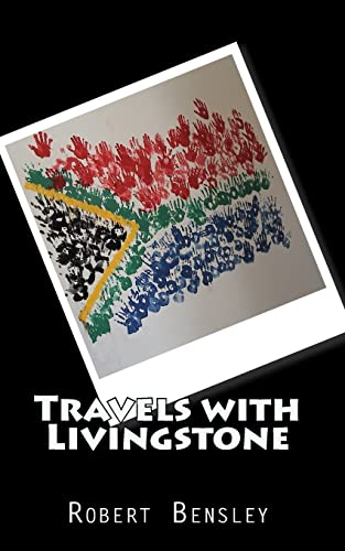 Stock image for Travels with Livingstone: An American Family's Journey into South African Culture for sale by ThriftBooks-Dallas