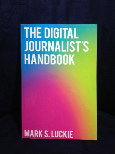 9781450565608: The Digital Journalist's Handbook