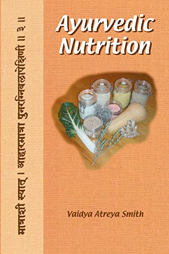 Beispielbild fr Ayurvedic Nutrition zum Verkauf von Bingo Used Books