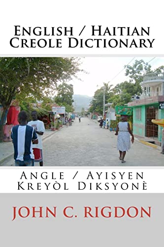 Beispielbild fr English / Haitian Creole Dictionary: Angle / Ayisyen Krey l Diksyon zum Verkauf von Bookmans