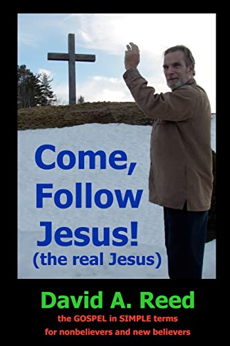 Beispielbild fr Come, follow Jesus! (the real Jesus) zum Verkauf von BooksRun
