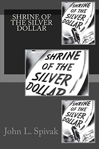 Imagen de archivo de Shrine of the Silver Dollar a la venta por Lucky's Textbooks