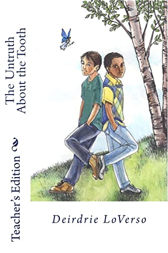 Beispielbild fr The Untruth About the Tooth: Teacher's Edition zum Verkauf von THE SAINT BOOKSTORE