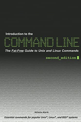 Beispielbild fr Introduction to the Command Line (Second Edition): The Fat Free Guide to Unix and Linux Commands zum Verkauf von Goodwill of Colorado