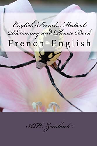 Stock image for English-French Medical Dictionary and Phrase Book: French-English for sale by Goodbookscafe