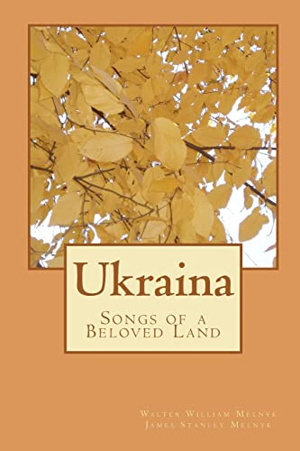 Imagen de archivo de Ukraina: Songs of a Beloved Land a la venta por HPB-Emerald