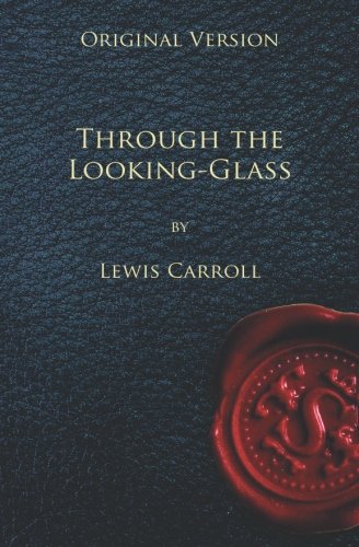 9781450593267: Through the Looking Glass - Original Version