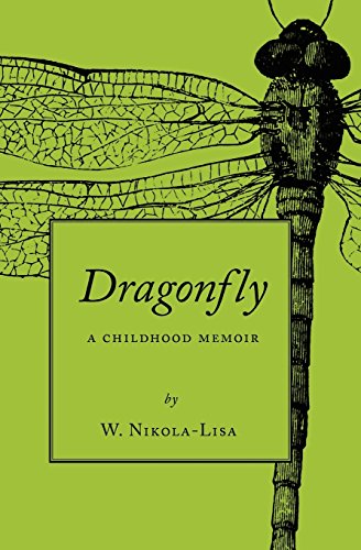Stock image for Dragonfly: A Childhood Memoir for sale by HPB-Emerald