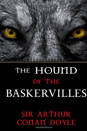Stock image for The Hound of the Baskervilles: A Sherlock Holmes Mystery for sale by ThriftBooks-Dallas