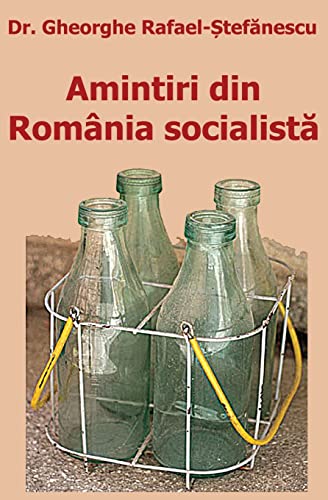 Stock image for Amintiri din Romnia socialista (Romanian Edition) for sale by Save With Sam