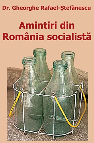 9781450597845: Amintiri din Romnia socialista