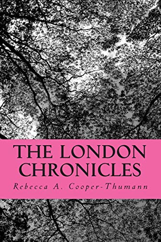 Stock image for The London Chronicles for sale by Irish Booksellers