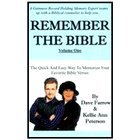 Beispielbild fr Remember the Bible: The Simple, Easy Way to Memorize Your Favorite Bible Verses (Remember the Bible: Volume One) zum Verkauf von HPB-Red