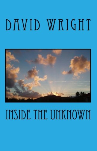 Inside The Unknown (9781450598828) by Wright, David