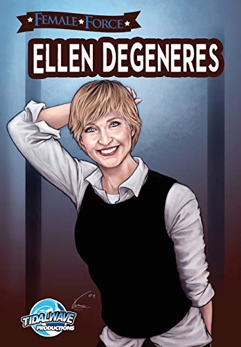 Stock image for Female Force 1: Ellen Degeneres for sale by Revaluation Books