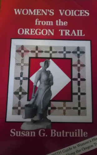 Stock image for Women's Voices from the Oregon Trail for sale by Once Upon A Time Books