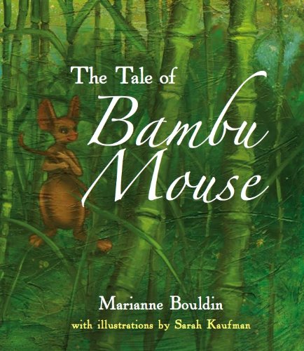 Stock image for The Tale of Bambu Mouse for sale by HPB-Ruby