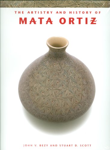 9781450720670: The Artistry and History of Mata Ortiz