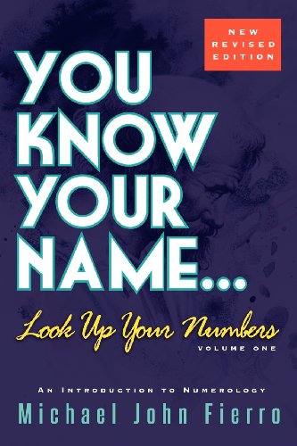 Imagen de archivo de You Know Your Name. Look Up Your Numbers a la venta por ThriftBooks-Atlanta